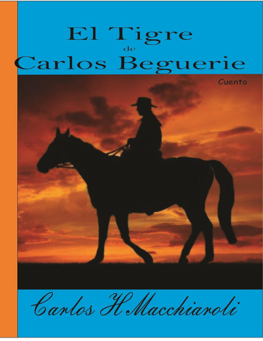 El Tigre de Beguerie