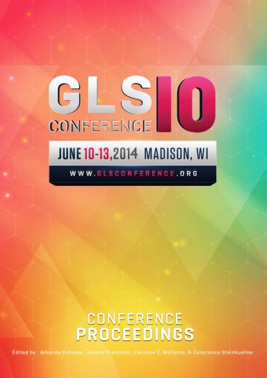 GLS 10 Conference Proceedings