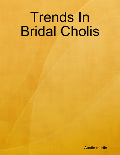 Trends In Bridal Cholis