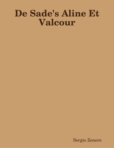 De Sade's Aline Et Valcour