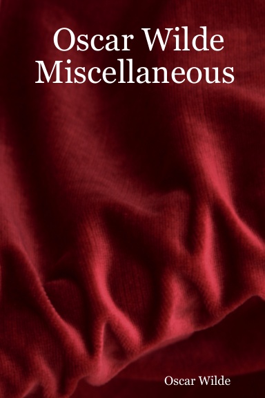 Oscar Wilde Miscellaneous