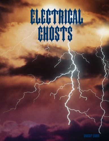 Electrical Ghosts