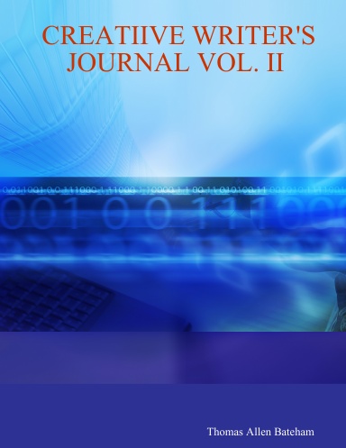 CREATIIVE WRITER'S JOURNAL VOL. II