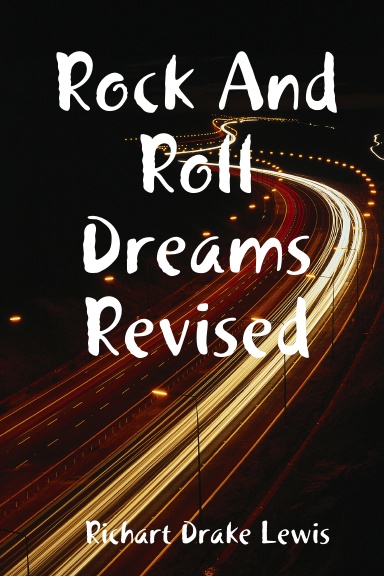Rock And Roll Dreams Revised
