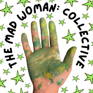 Image of Author The Mad Woman:Collective