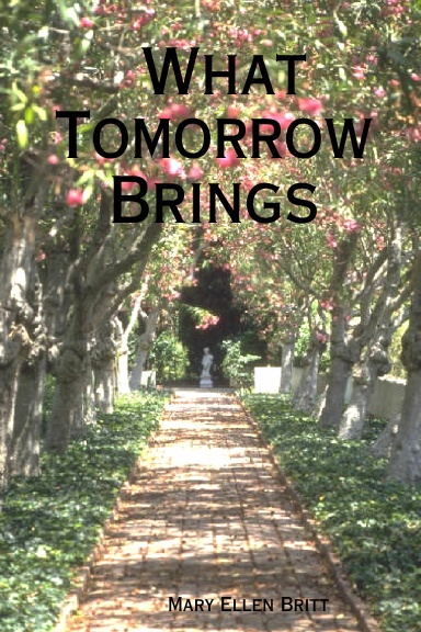 What Tomorrow Brings