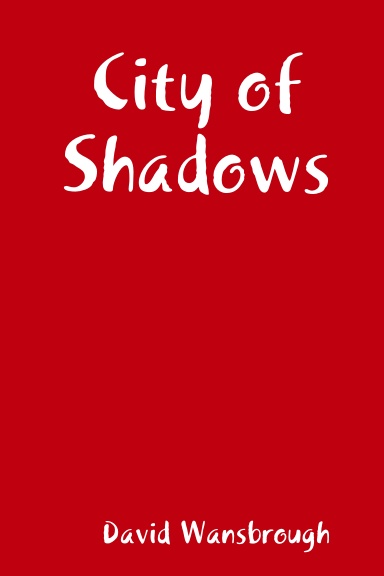 City of Shadows