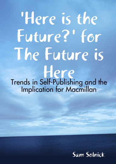 'Here is the Future' for The Future is Here
