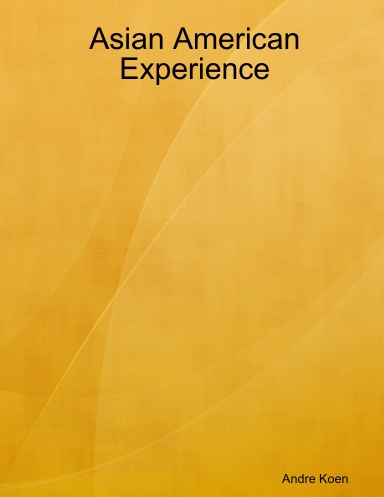 Asian American Experience