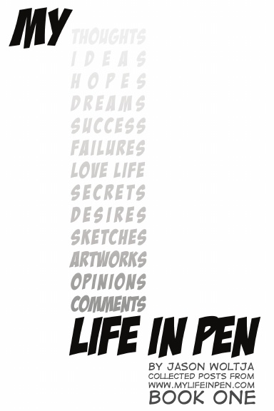 My Life In Pen Book One - 2005