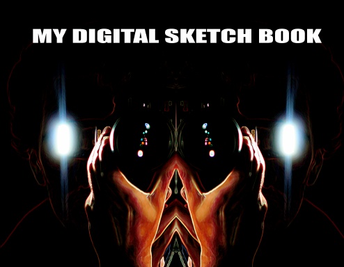 MY DIGITAL SKETCH BOOK