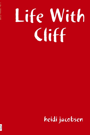 Life With Cliff