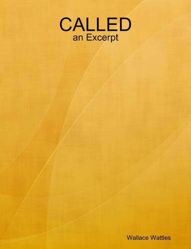 CALLED - an Excerpt