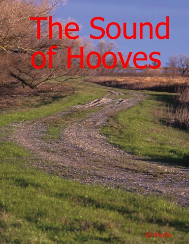 The Sound of Hooves