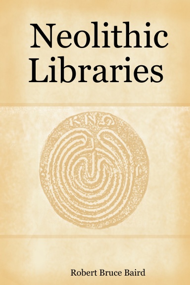 Neolithic Libraries