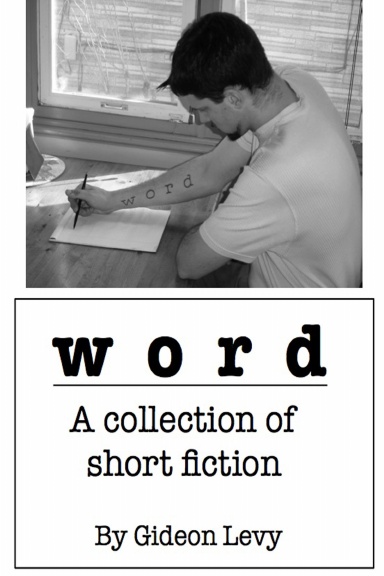 Word: Short Fiction by Gideon Levy