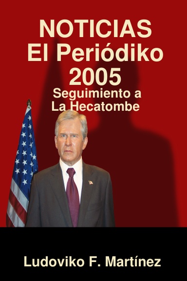 NOTICIAS      El Periódiko  2005