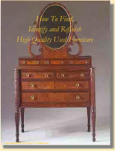 How-To Identify and Refinish High Quality Used Furniture
