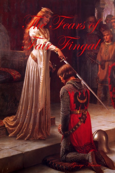 The Fears of Fair Fingal