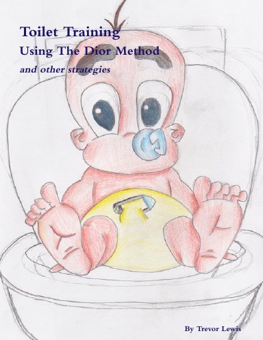 Toilet Training - The Dior Method