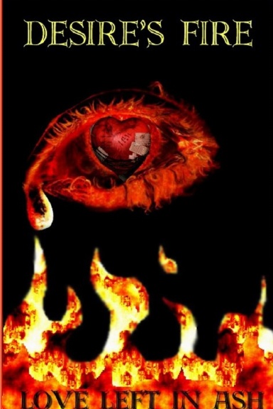 Desire's Fire: Love Left in Ash