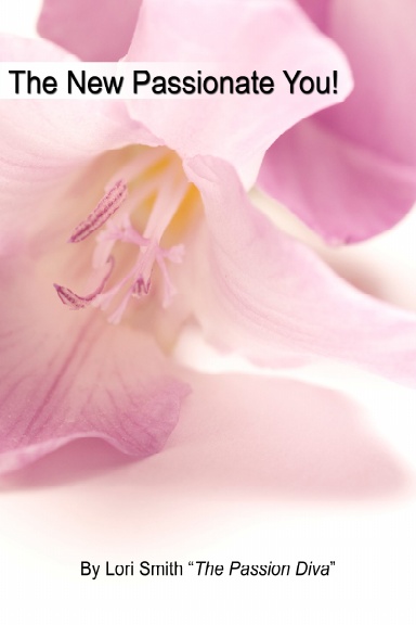 The New Passionate YOU!