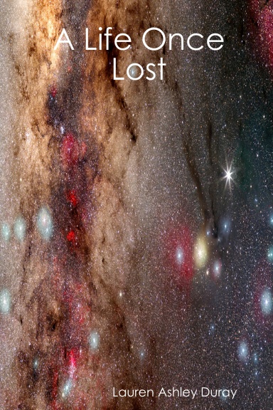 A Life Once Lost