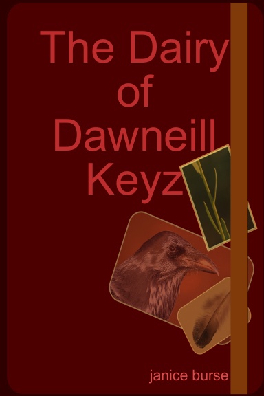 The Dairy of Dawneill Keyz