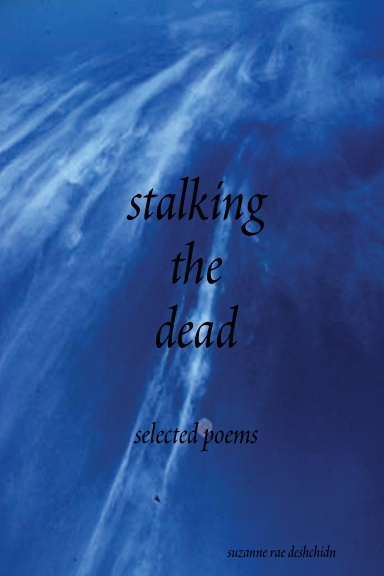 stalking the dead