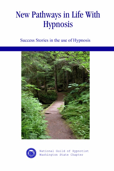 New Pathways in Life With Hypnosis
