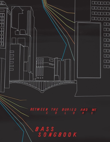 Between the buried and me- colors bass songbook