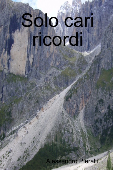 Solo cari ricordi