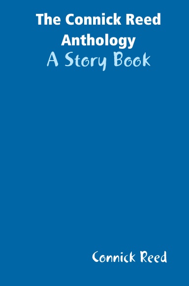 The Connick Reed Anthology