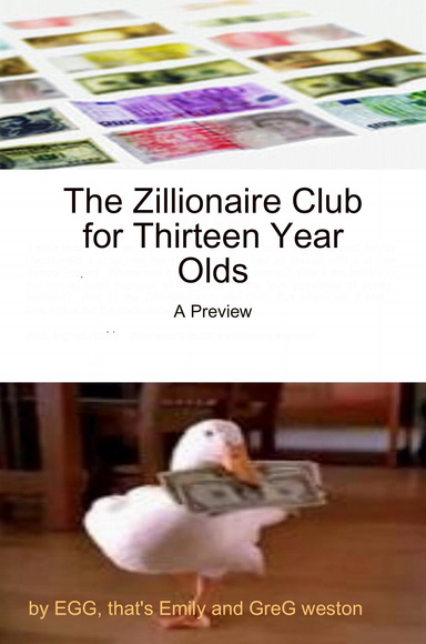 The Zillionaire Club for Thirteen Year Olds - A Preview