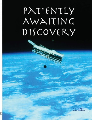 Patiently Awaiting Discovery
