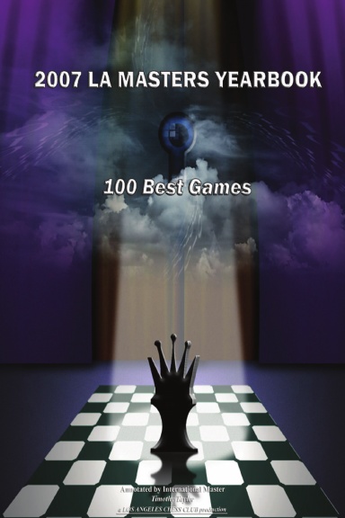 2007 Los Angeles Masters - Chess Yearbook