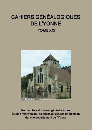 Cahiers généalogiques de l'Yonne tome n° 21