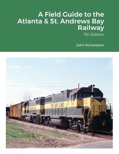 A Field Guide to the Atlanta & St. Andrews Bay Railway