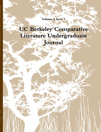 UC Berkeley Comparative Literature Undergraduate Journal