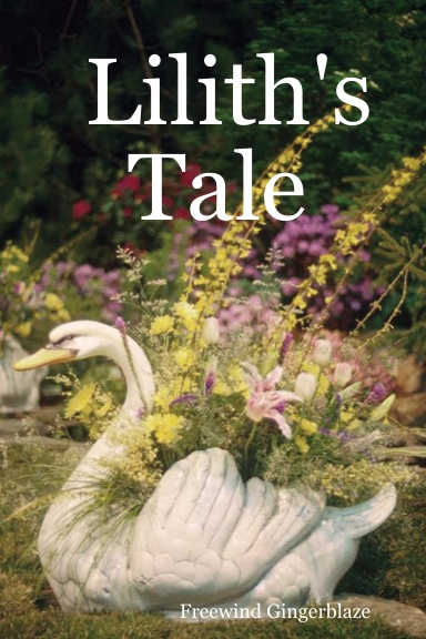 Lilith's Tale