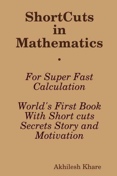 ShortCuts in Mathematics