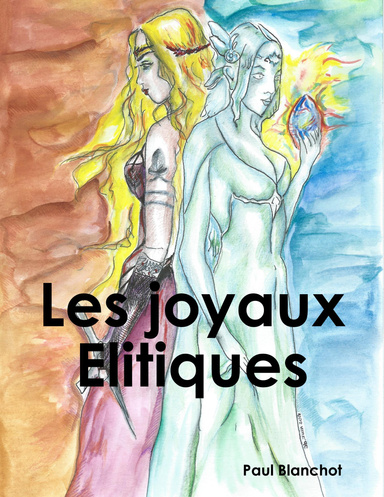 Les joyaux Elitiques