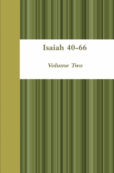 Isaiah 40-66 Volume Two