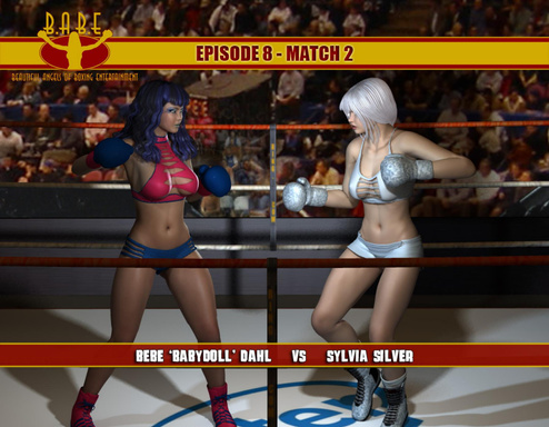B.A.B.E. 8 - Bebe Dahl vs. Sylvia Silver