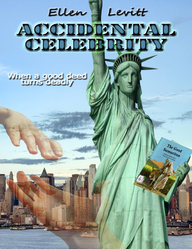 Accidental Celebrity