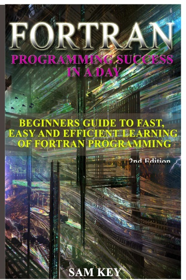 Fortran Programming success in a day