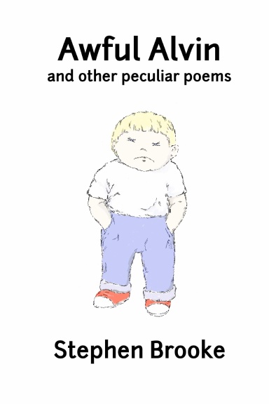 Awful Alvin and Other Peculiar Poems
