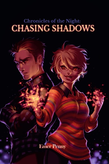 Chronicles of the Night: CHASING SHADOWS