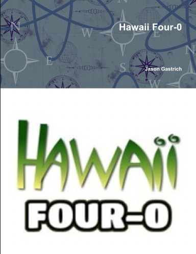 Hawaii Four-0