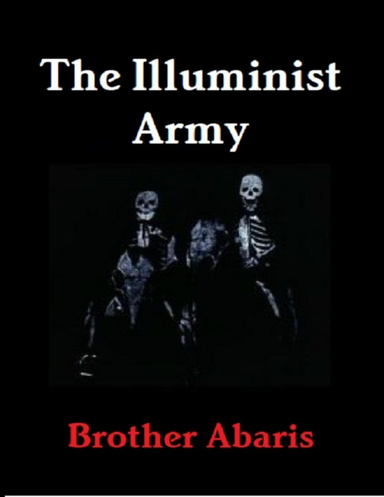The Illuminist Army